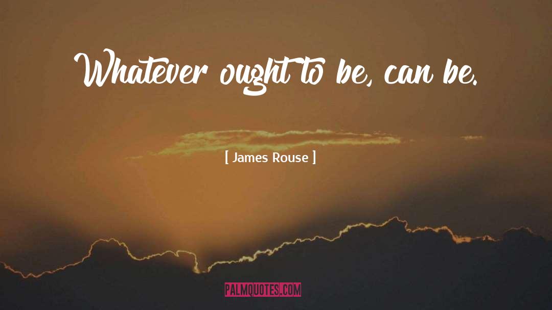 King James quotes by James Rouse