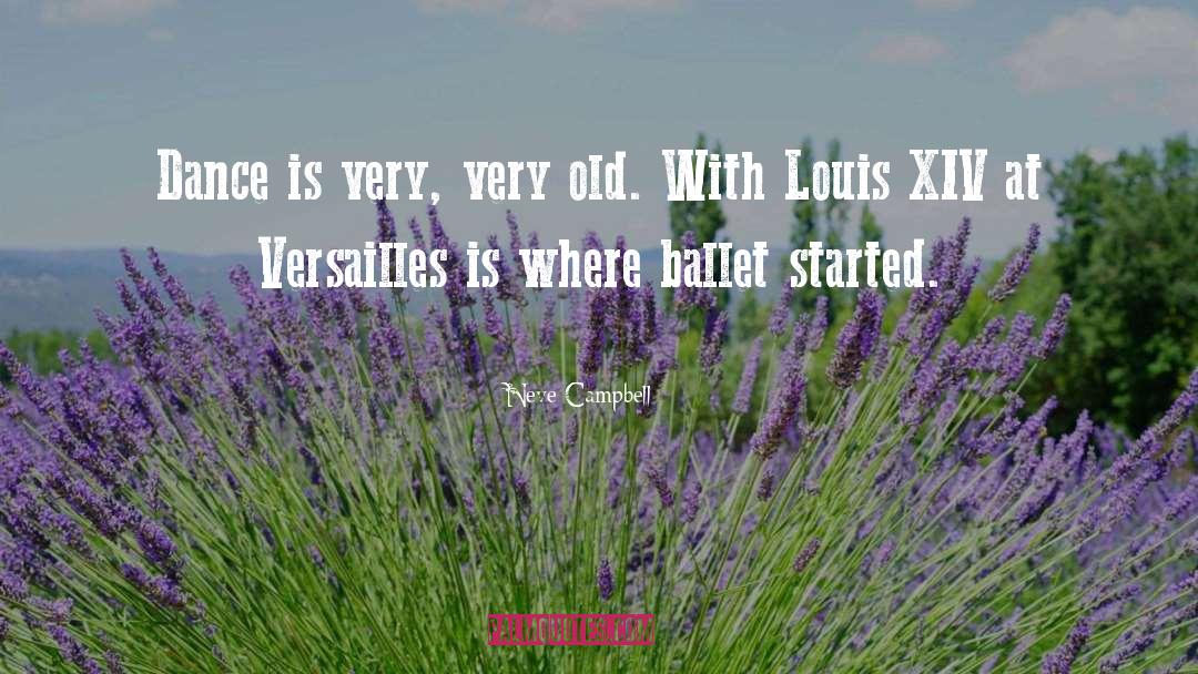 King Louis Xiv quotes by Neve Campbell