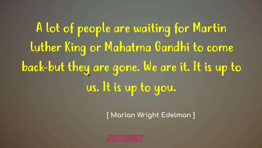 King Of Fighters Mature quotes by Marian Wright Edelman