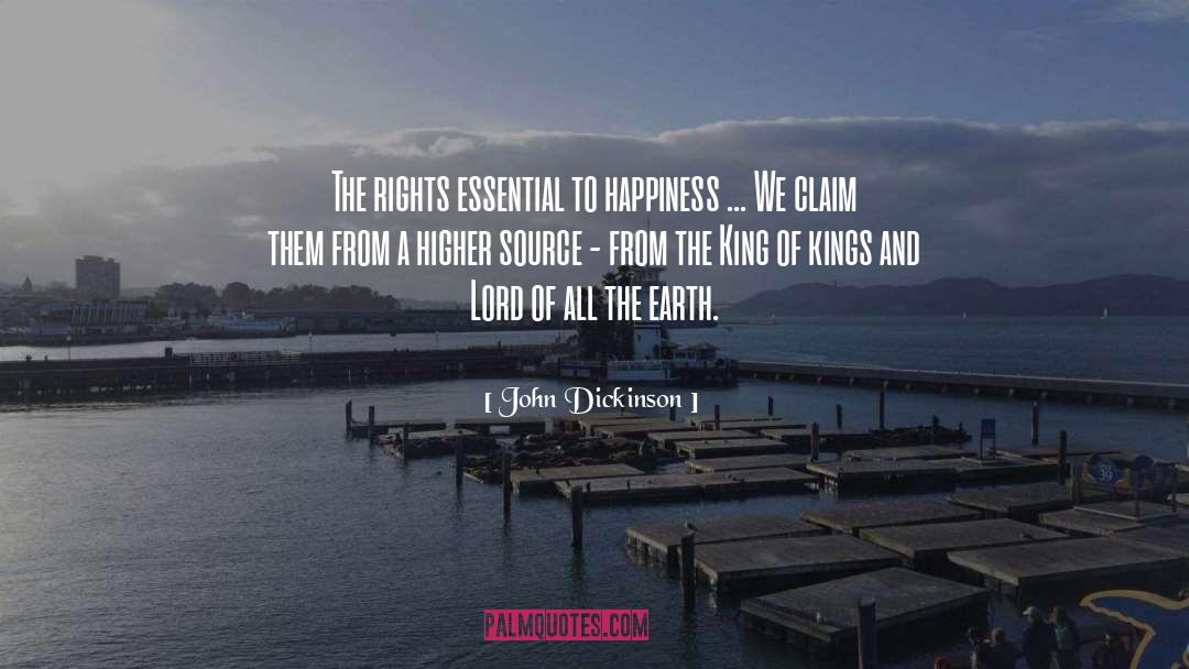 King Of Kings quotes by John Dickinson