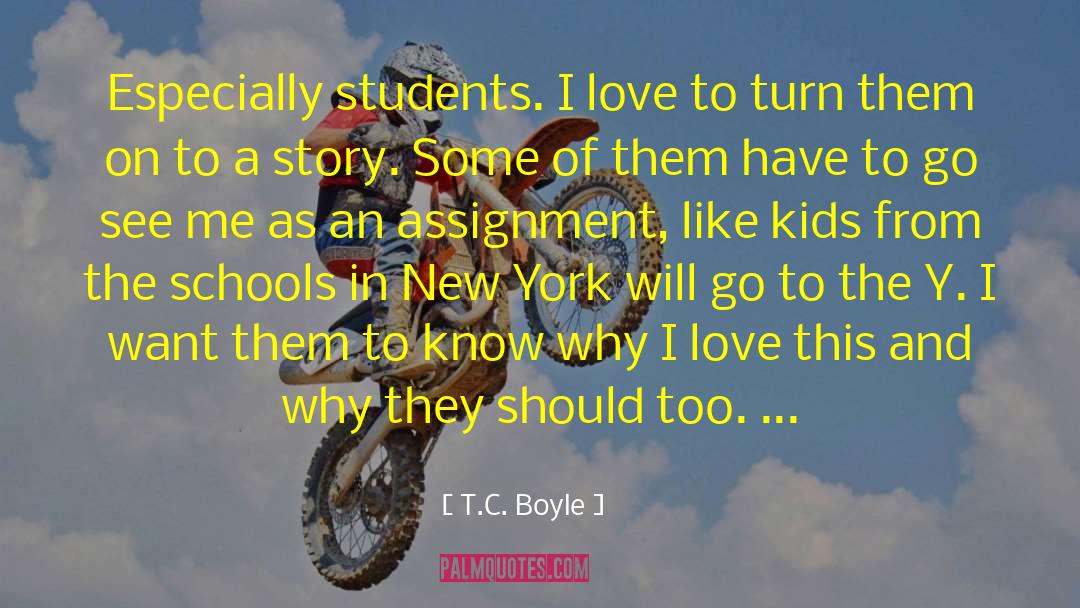King Of New York quotes by T.C. Boyle