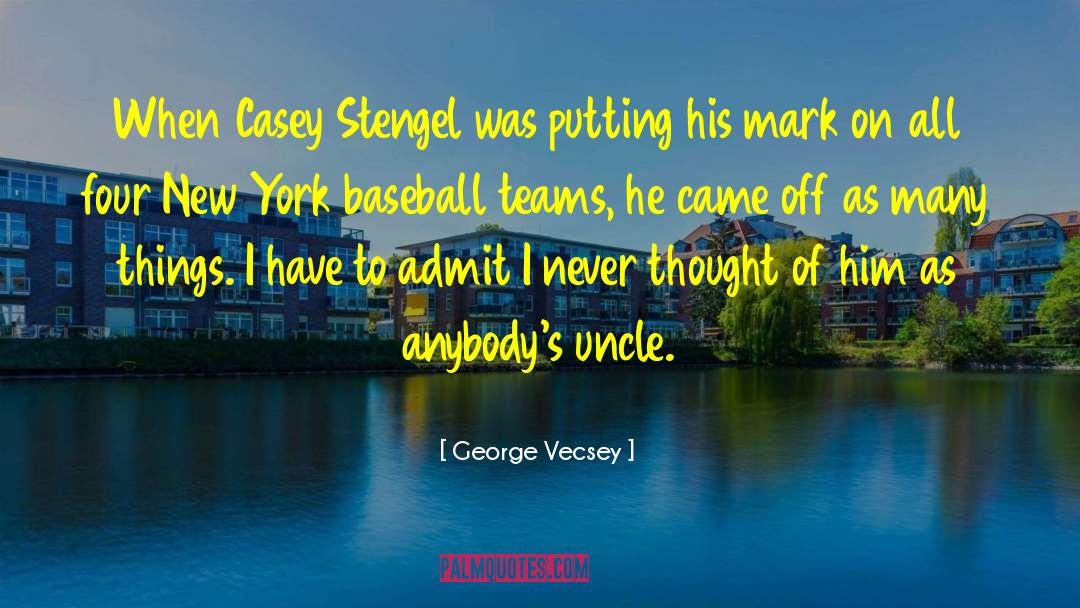 King Of New York quotes by George Vecsey