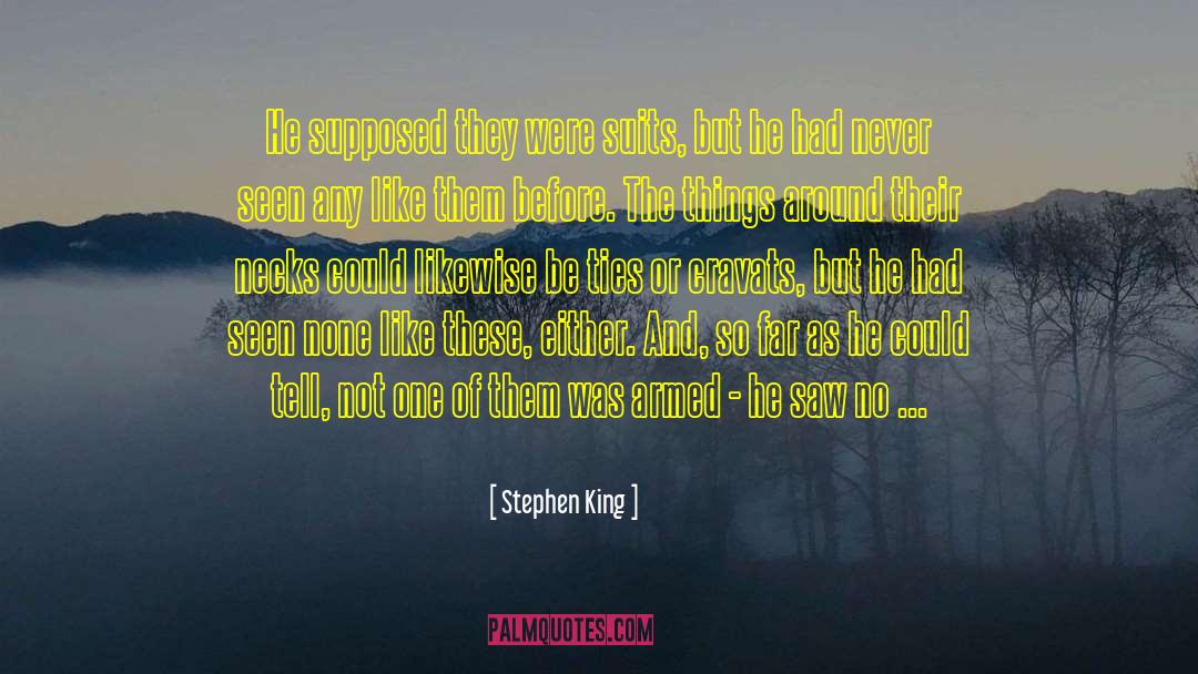 King Of Sword And Sky quotes by Stephen King