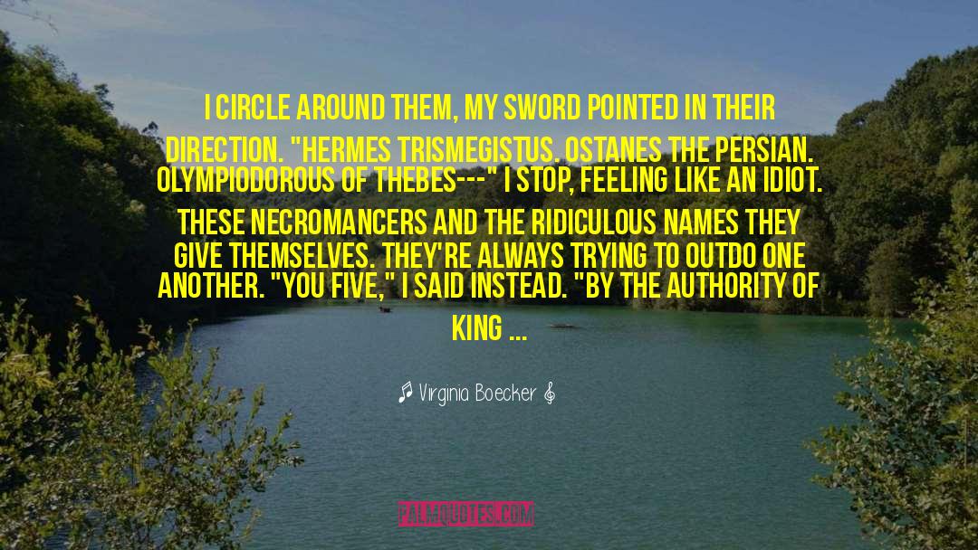 King Of Sword And Sky quotes by Virginia Boecker
