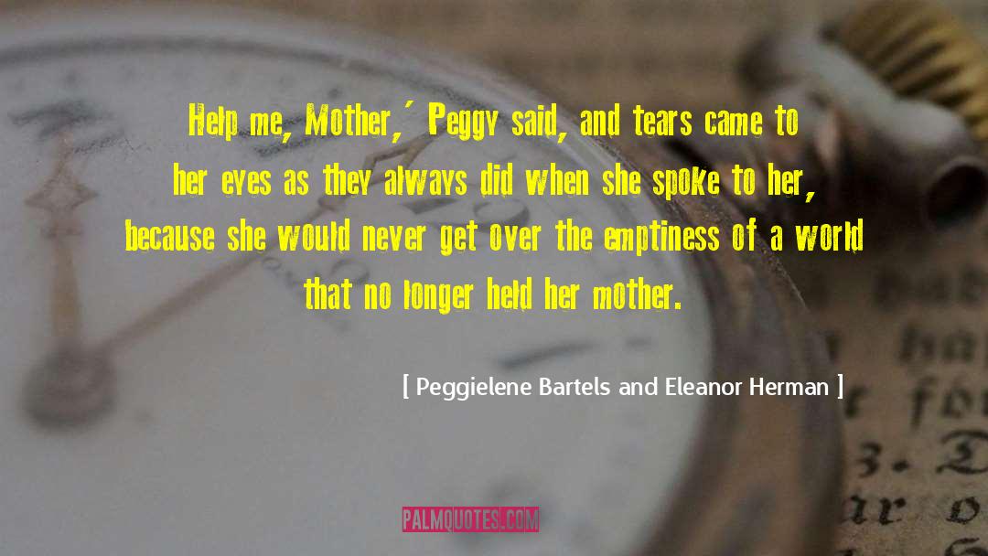 King Peggy quotes by Peggielene Bartels And Eleanor Herman