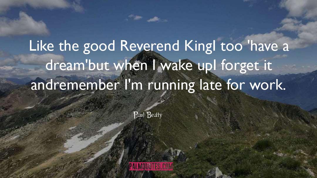 King quotes by Paul Beatty