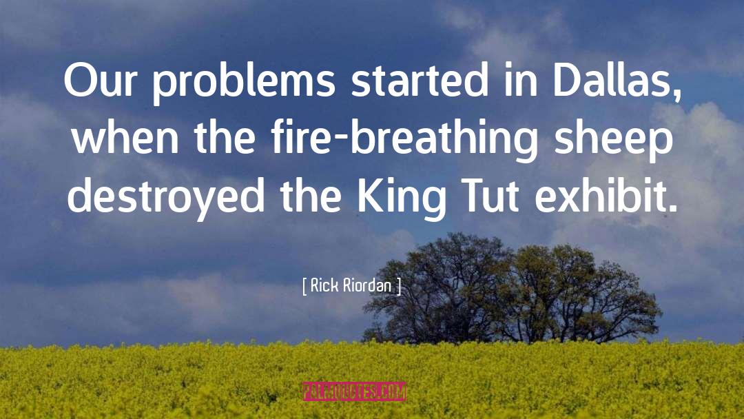 King Tut quotes by Rick Riordan