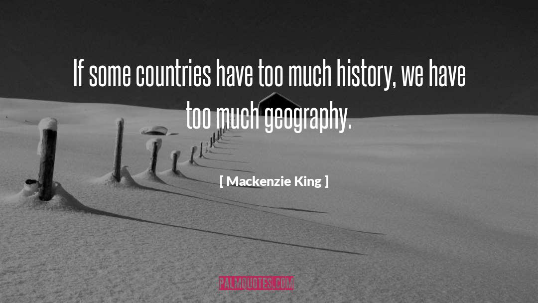 King William quotes by Mackenzie King
