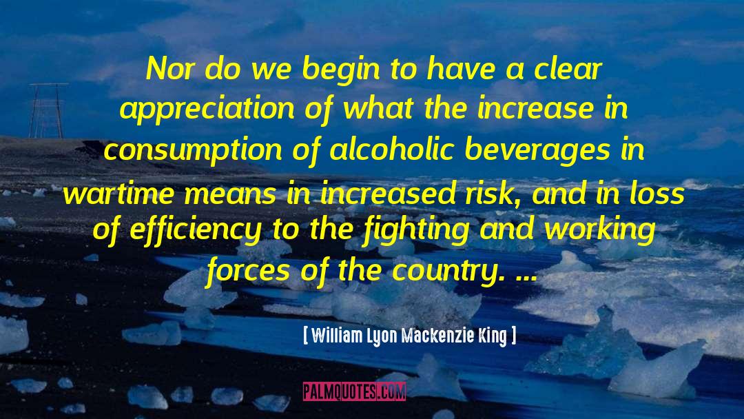 King William quotes by William Lyon Mackenzie King