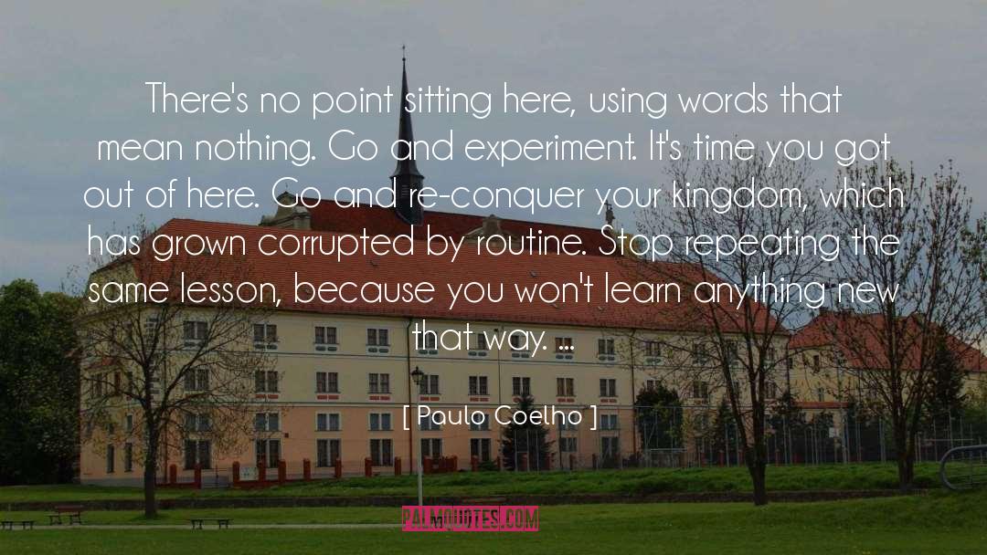 Kingdom Come quotes by Paulo Coelho