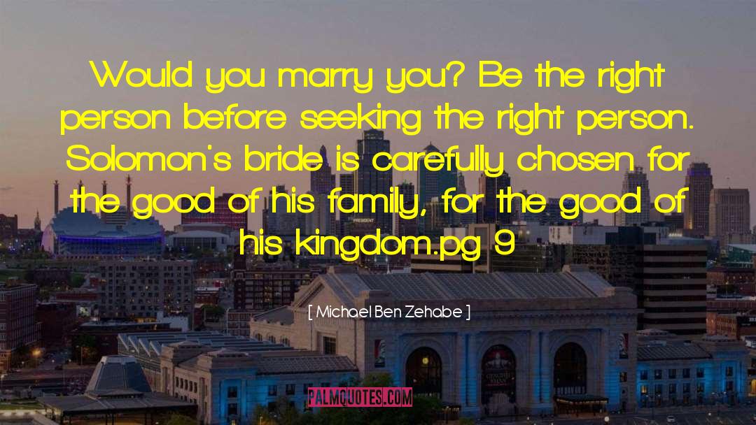 Kingdom First quotes by Michael Ben Zehabe