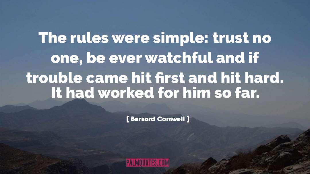 Kingdom First quotes by Bernard Cornwell