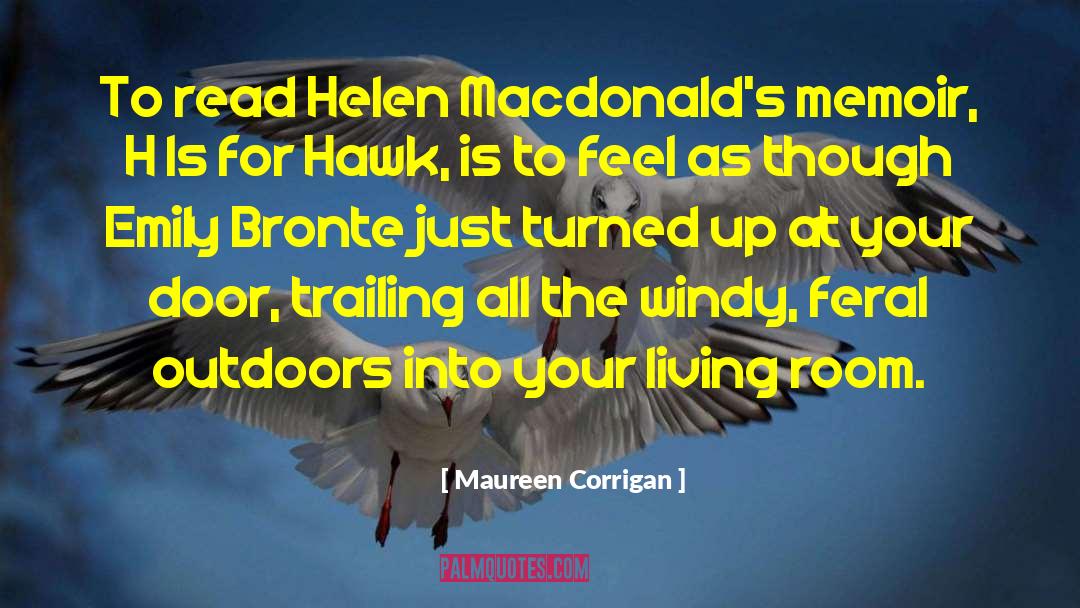 Kingdom Living quotes by Maureen Corrigan