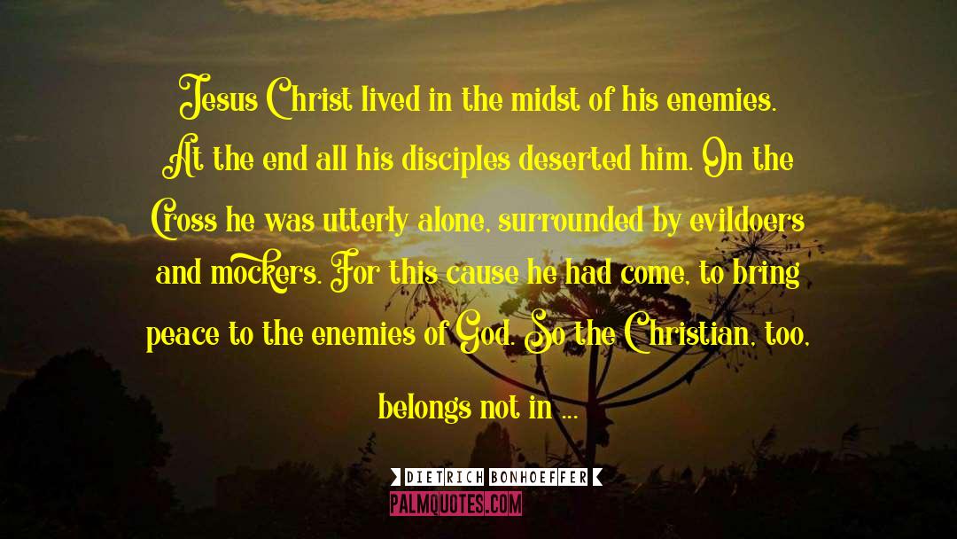 Kingdom Of Christ quotes by Dietrich Bonhoeffer