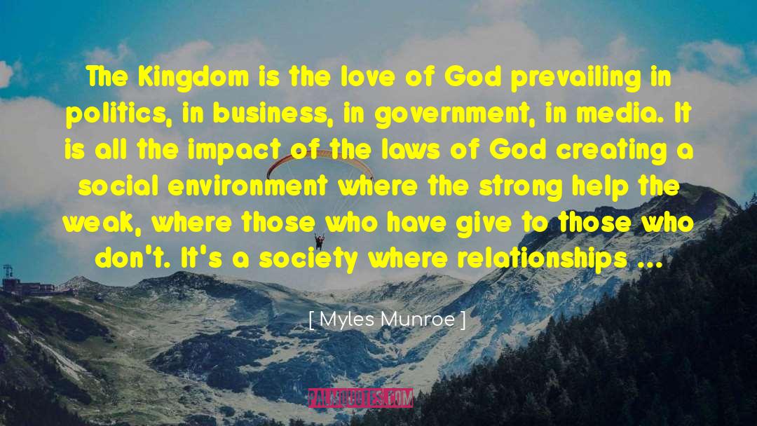 Kingdom Of Go quotes by Myles Munroe