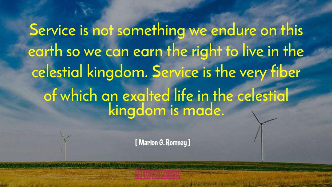 Kingdom Of Go quotes by Marion G. Romney