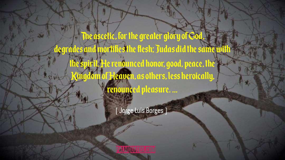 Kingdom Of Go quotes by Jorge Luis Borges