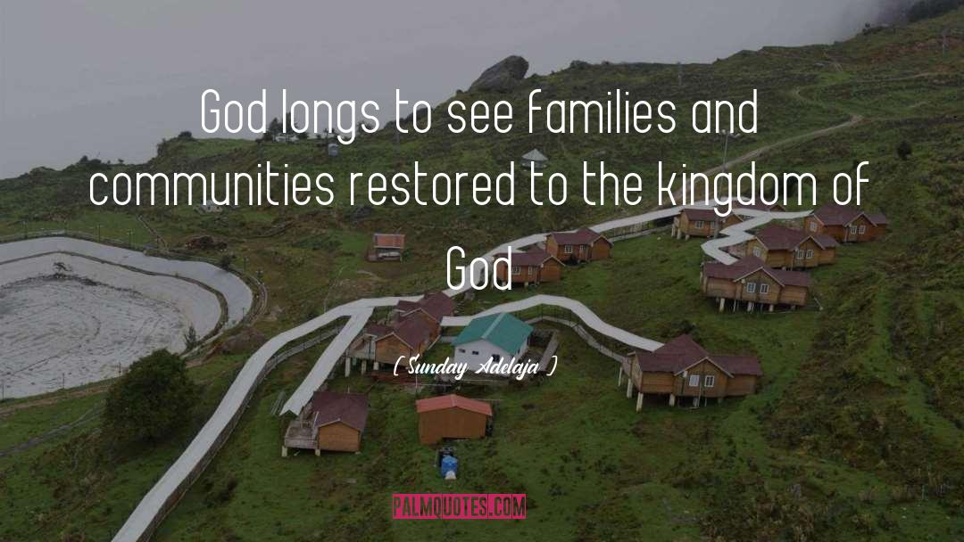 Kingdom Of God Contemplation quotes by Sunday Adelaja