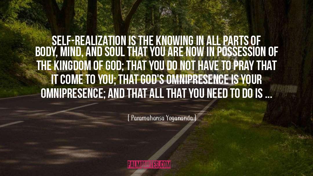 Kingdom Of God Contemplation quotes by Paramahansa Yogananda