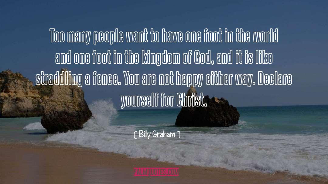 Kingdom Of God quotes by Billy Graham