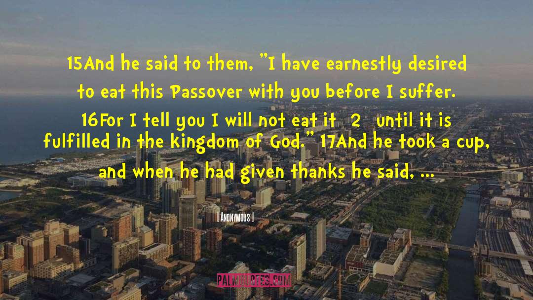 Kingdom Of God quotes by Anonymous