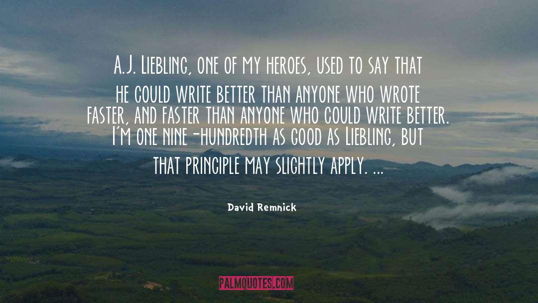 Kingdom Principles quotes by David Remnick