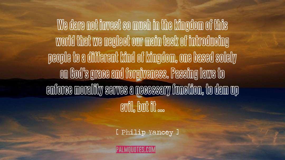 Kingdom quotes by Philip Yancey