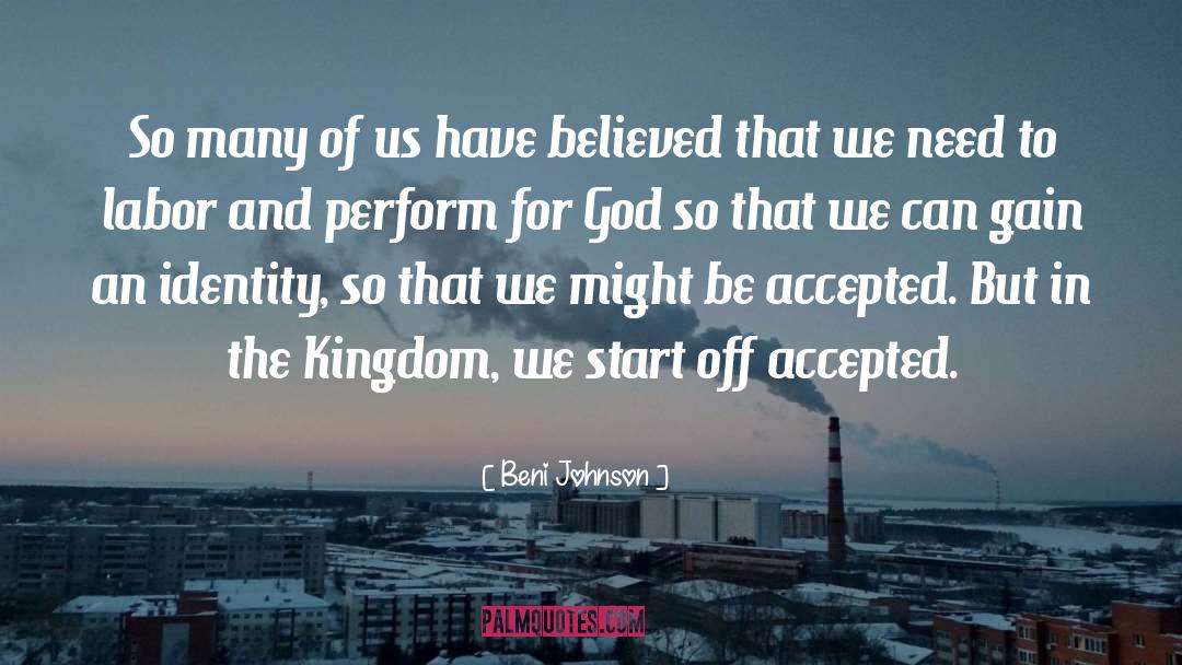 Kingdom Series quotes by Beni Johnson