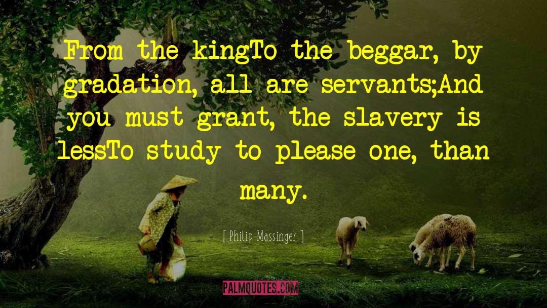 Kings And Princes quotes by Philip Massinger