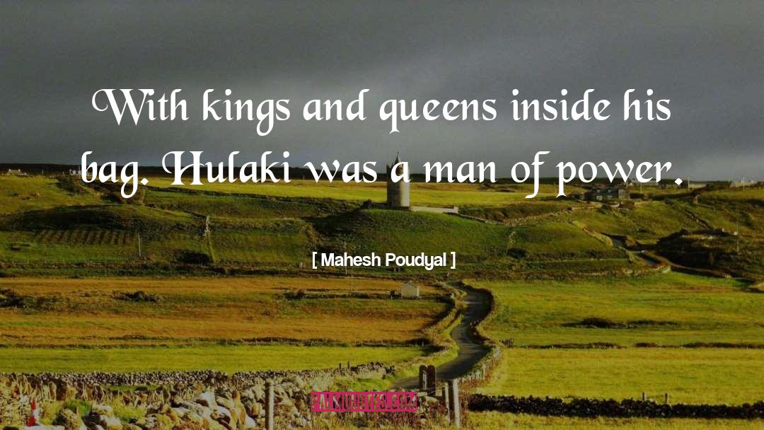 Kings And Queens quotes by Mahesh Poudyal