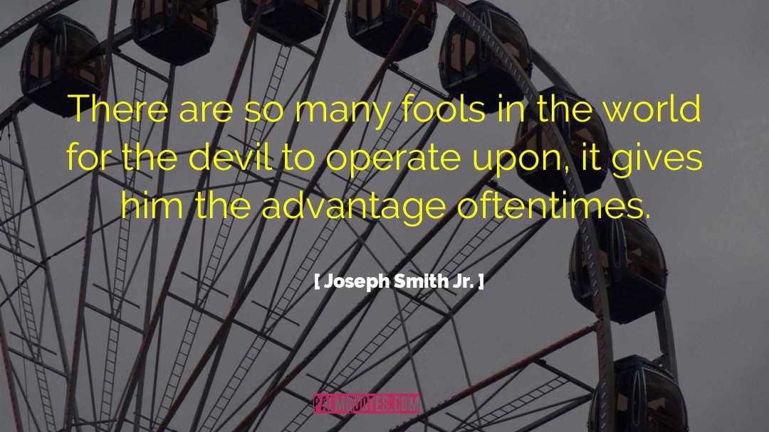 Kings Poets Atticus Fools Fools quotes by Joseph Smith Jr.