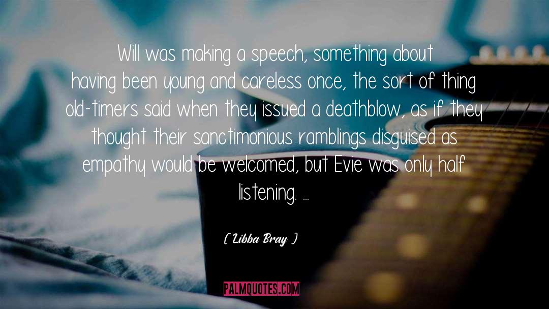 Kings Speech quotes by Libba Bray