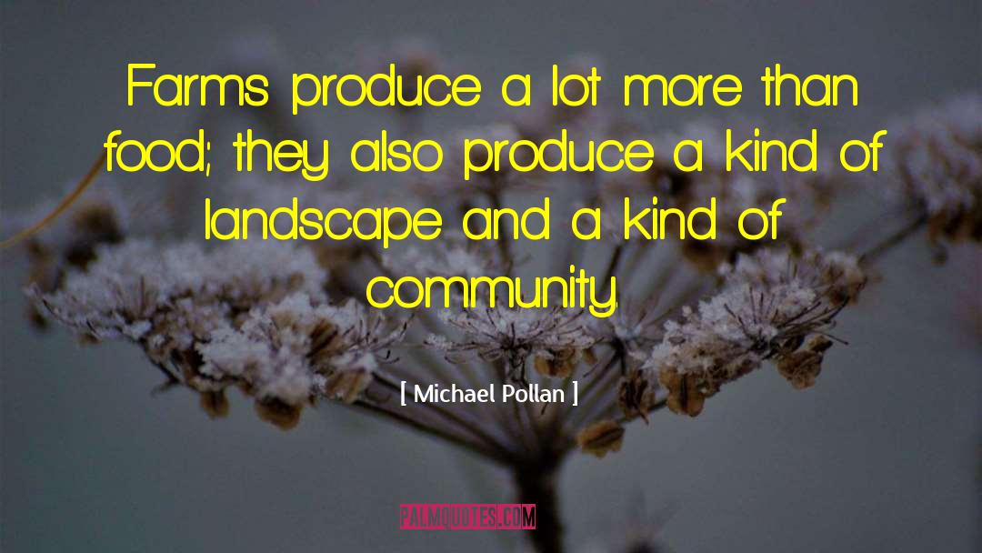 Kingsborough Community quotes by Michael Pollan