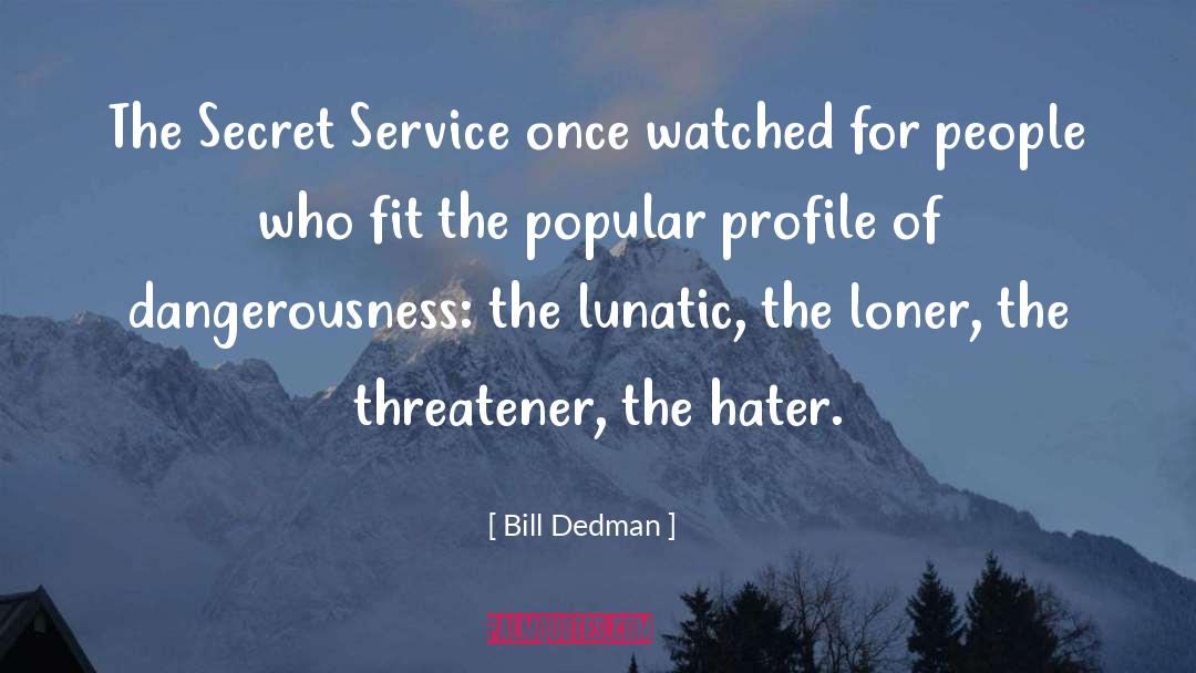 Kingsman The Secret Service quotes by Bill Dedman