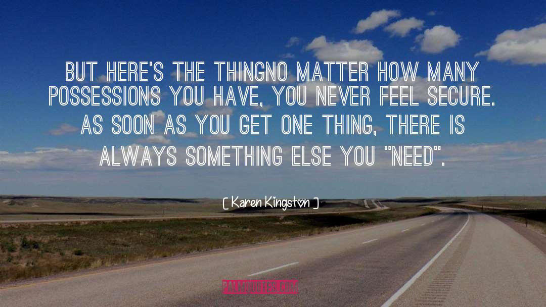 Kingston quotes by Karen Kingston