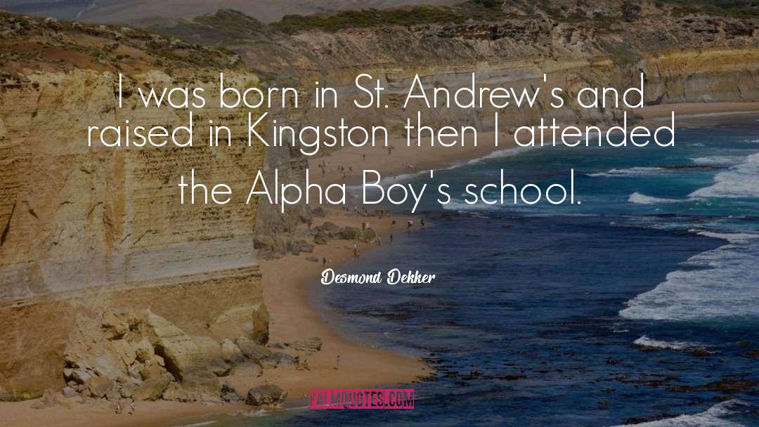 Kingston quotes by Desmond Dekker