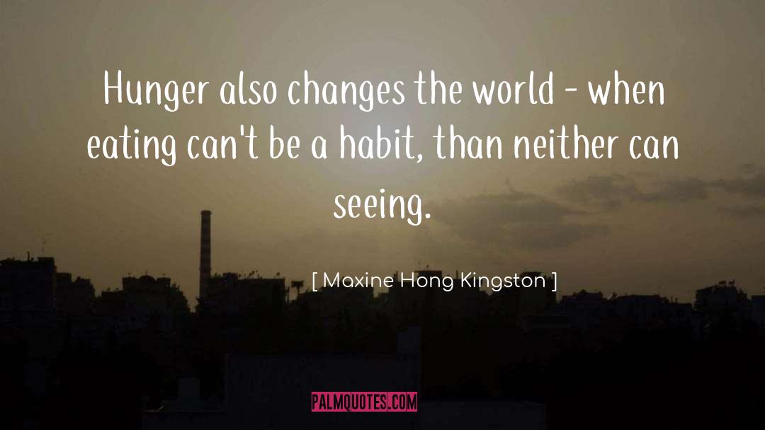 Kingston quotes by Maxine Hong Kingston