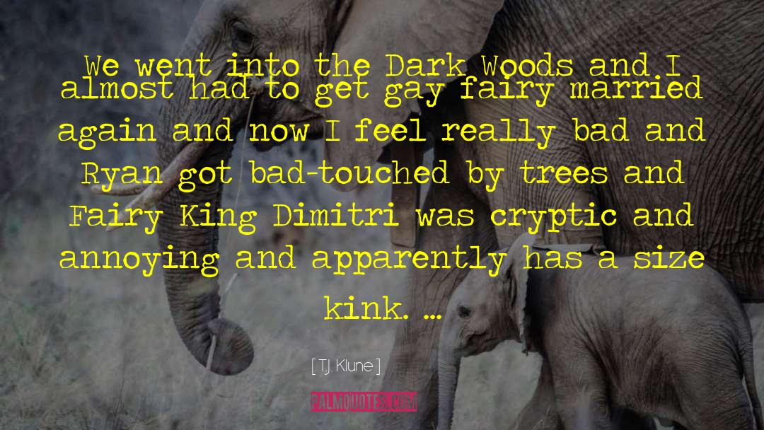 Kink quotes by T.J. Klune