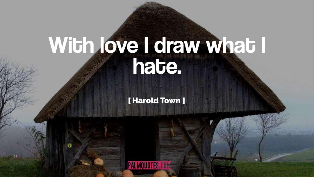 Kinky Love quotes by Harold Town