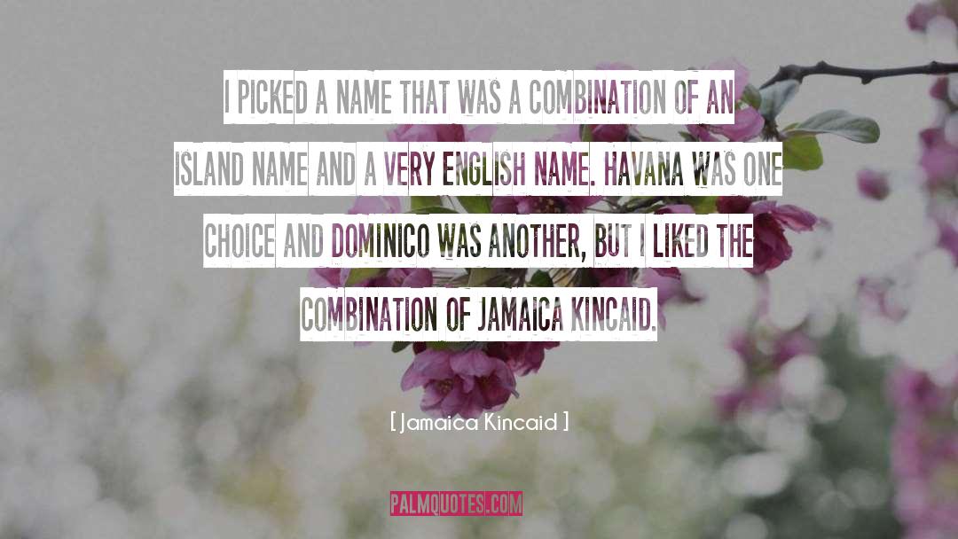 Kinley Name quotes by Jamaica Kincaid