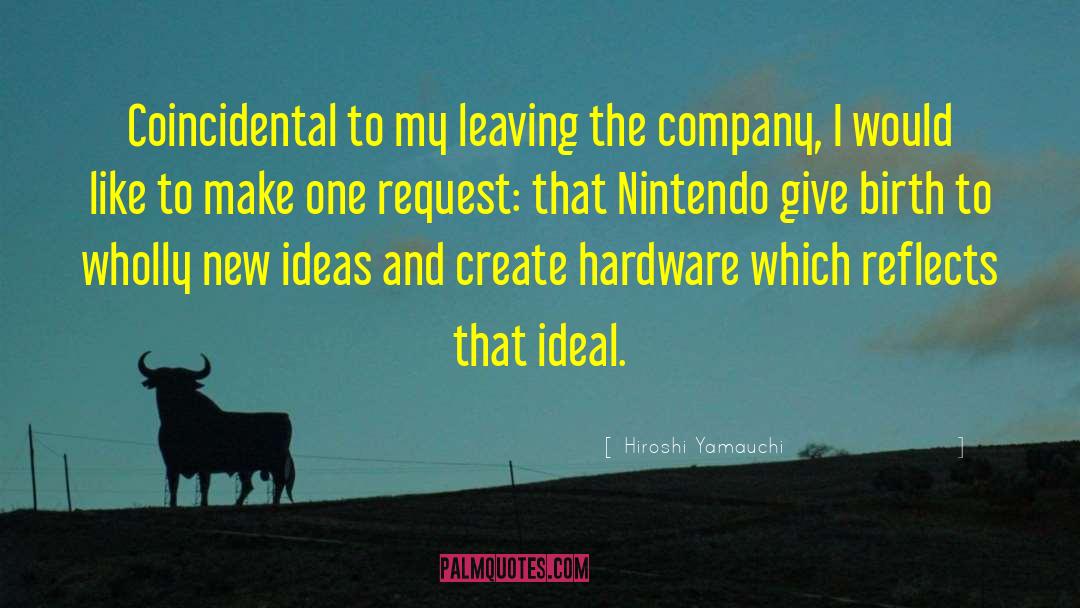 Kinnebrew Company quotes by Hiroshi Yamauchi