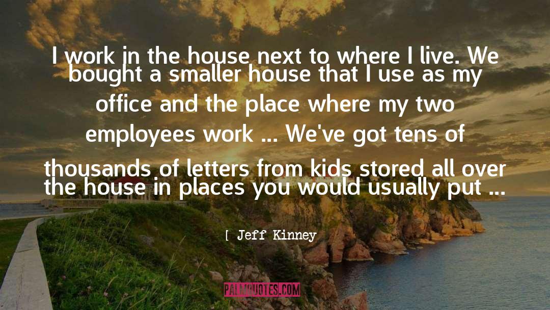 Kinney quotes by Jeff Kinney