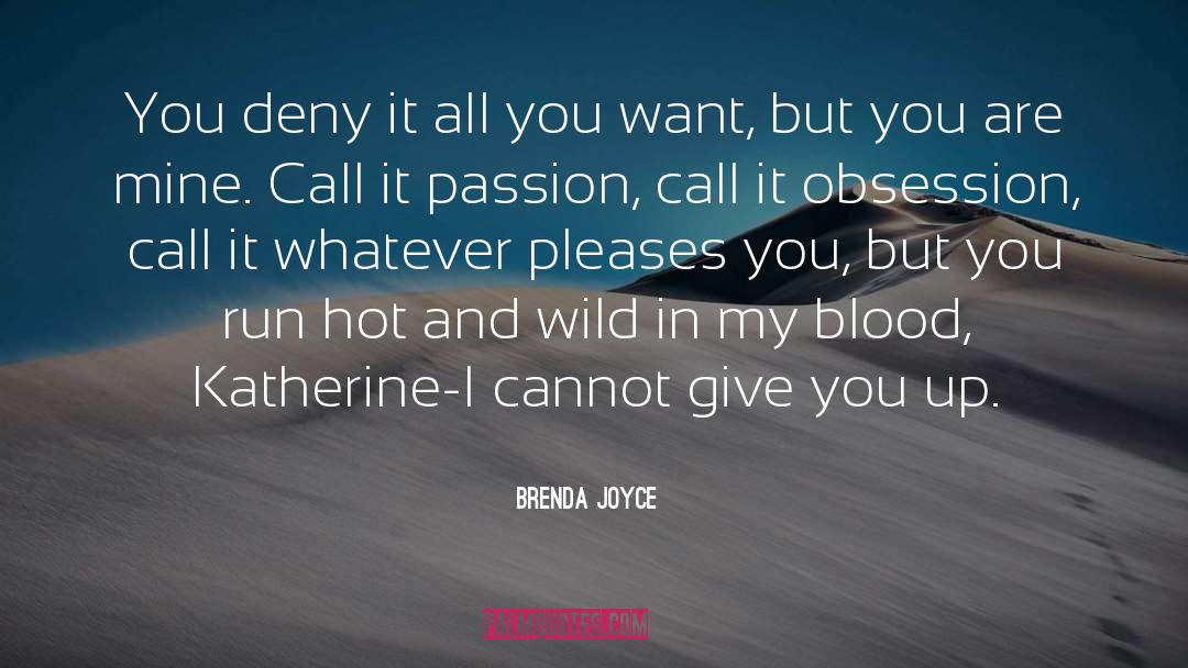 Kinnosuke Hot quotes by Brenda Joyce