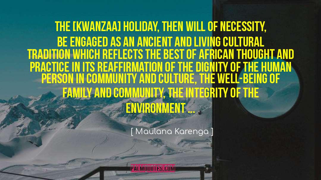 Kinship quotes by Maulana Karenga