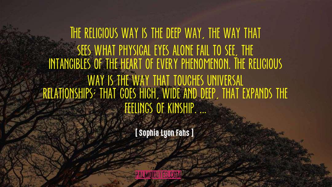 Kinship quotes by Sophia Lyon Fahs