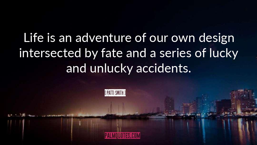 Kipnuk Adventure Series quotes by Patti Smith