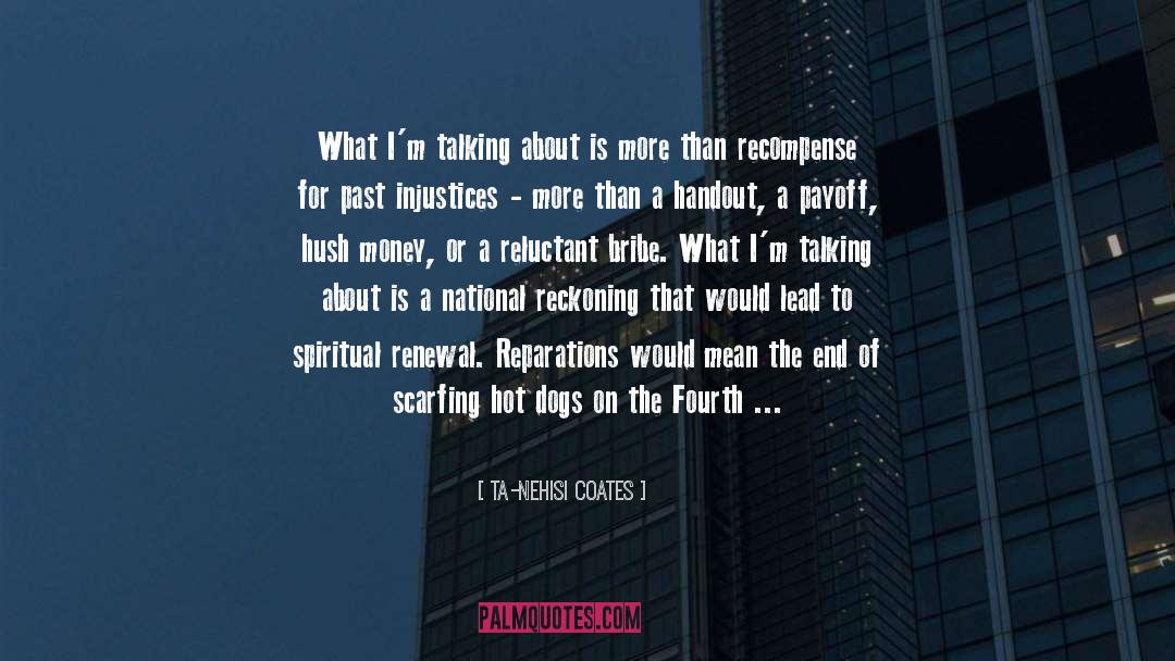 Kipnuk The Talking Dog quotes by Ta-Nehisi Coates