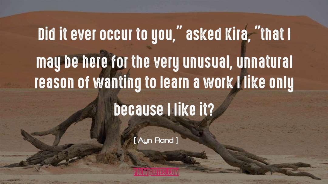 Kira quotes by Ayn Rand