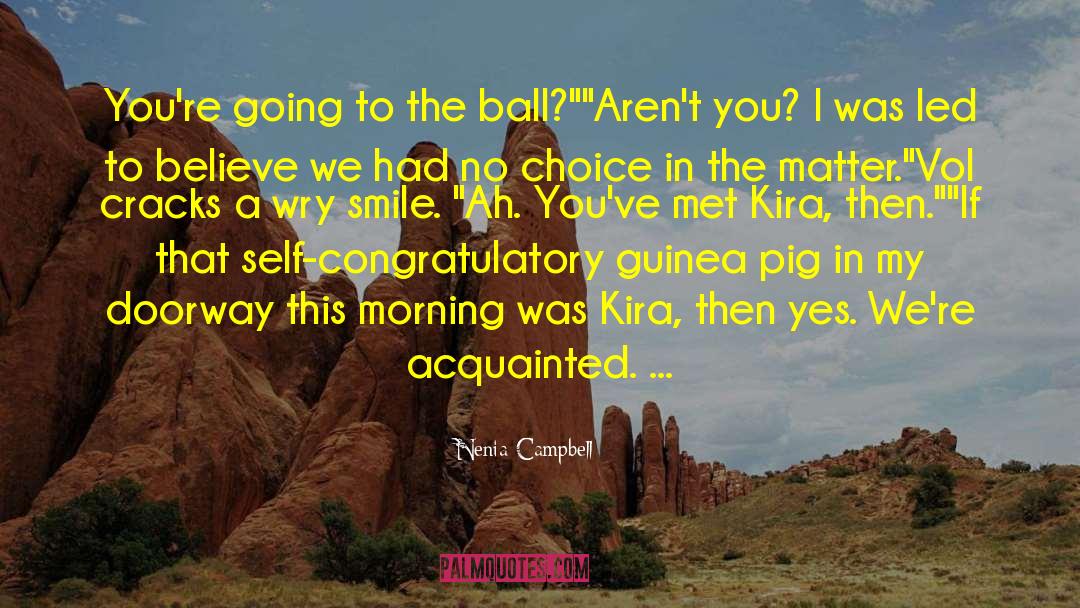 Kira quotes by Nenia Campbell