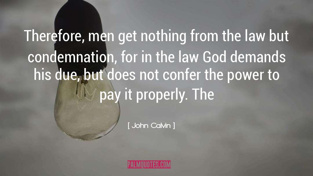 Kirchoff Law quotes by John Calvin